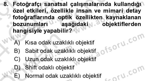 Optik Bakış Dersi 2023 - 2024 Yılı (Final) Dönem Sonu Sınav Soruları 8. Soru