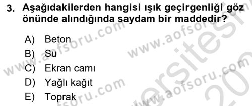 Optik Bakış Dersi 2024 - 2025 Yılı (Vize) Ara Sınav Soruları 3. Soru