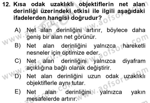 Optik Bakış Dersi 2024 - 2025 Yılı (Final) Dönem Sonu Sınav Soruları 12. Soru