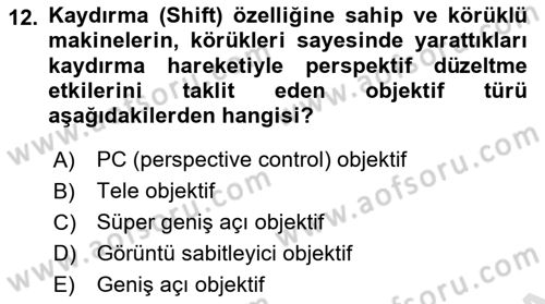 Optik Bakış Dersi 2024 - 2025 Yılı Yaz Okulu Sınav Soruları 12. Soru