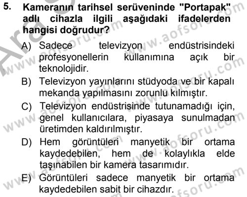 Kamera Tekniğine Giriş Dersi Ara Sınavı Deneme Sınav Soruları 5. Soru