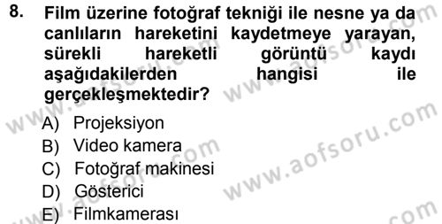 Kamera Tekniğine Giriş Dersi Ara Sınavı Deneme Sınav Soruları 8. Soru