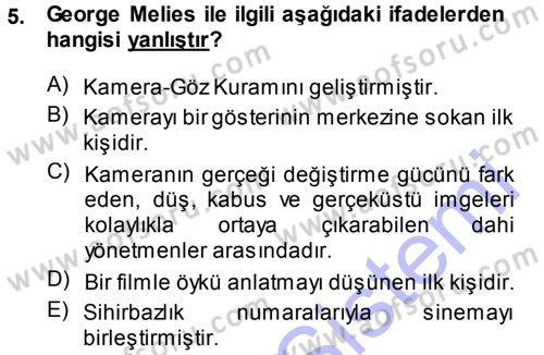 Kamera Tekniğine Giriş Dersi Ara Sınavı Deneme Sınav Soruları 5. Soru