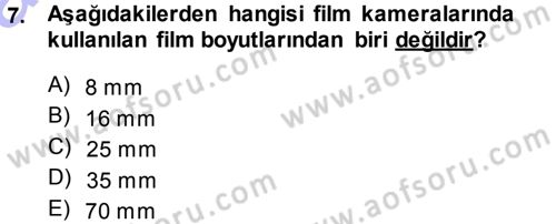 Kamera Tekniğine Giriş Dersi 2013 - 2014 Yılı (Vize) Ara Sınav Soruları 7. Soru