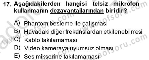 Kamera Tekniğine Giriş Dersi 2014 - 2015 Yılı Tek Ders Sınav Soruları 17. Soru
