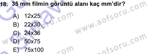 Kamera Tekniğine Giriş Dersi Ara Sınavı Deneme Sınav Soruları 18. Soru