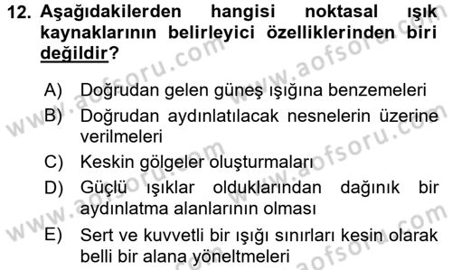 Kamera Tekniğine Giriş Dersi 2016 - 2017 Yılı 3 Ders Sınav Soruları 12. Soru