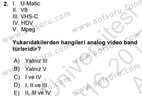 Kamera Tekniğine Giriş Dersi 2016 - 2017 Yılı (Vize) Ara Sınav Soruları 2. Soru
