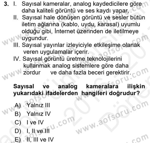 Kamera Tekniğine Giriş Dersi 2016 - 2017 Yılı (Final) Dönem Sonu Sınav Soruları 3. Soru
