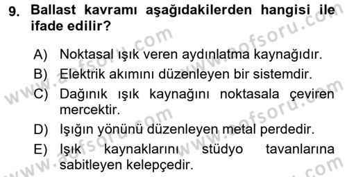 Kamera Tekniğine Giriş Dersi 2017 - 2018 Yılı 3 Ders Sınav Soruları 9. Soru