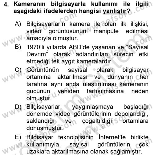 Kamera Tekniğine Giriş Dersi 2017 - 2018 Yılı (Vize) Ara Sınav Soruları 4. Soru