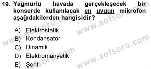 Kamera Tekniğine Giriş Dersi 2017 - 2018 Yılı (Final) Dönem Sonu Sınav Soruları 19. Soru