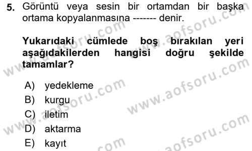 Kamera Tekniğine Giriş Dersi 2017 - 2018 Yılı (Final) Dönem Sonu Sınav Soruları 5. Soru