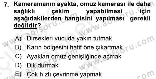 Kamera Tekniğine Giriş Dersi 2017 - 2018 Yılı (Final) Dönem Sonu Sınav Soruları 7. Soru