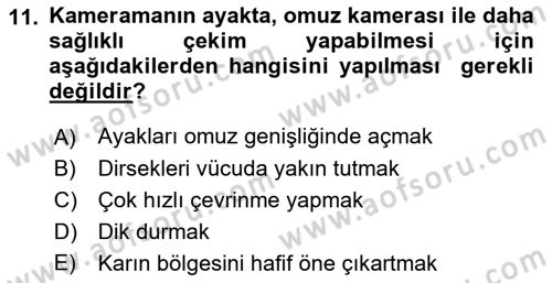 Kamera Tekniğine Giriş Dersi 2018 - 2019 Yılı 3 Ders Sınav Soruları 11. Soru