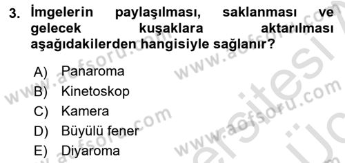 Kamera Tekniğine Giriş Dersi 2018 - 2019 Yılı 3 Ders Sınav Soruları 3. Soru