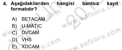 Kamera Tekniğine Giriş Dersi 2018 - 2019 Yılı 3 Ders Sınav Soruları 4. Soru
