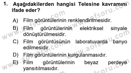Kamera Tekniğine Giriş Dersi 2018 - 2019 Yılı (Vize) Ara Sınav Soruları 1. Soru