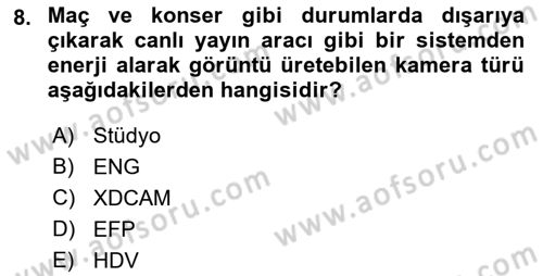 Kamera Tekniğine Giriş Dersi Ara Sınavı Deneme Sınav Soruları 8. Soru