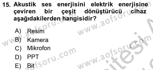 Kamera Tekniğine Giriş Dersi 2018 - 2019 Yılı Yaz Okulu Sınav Soruları 15. Soru