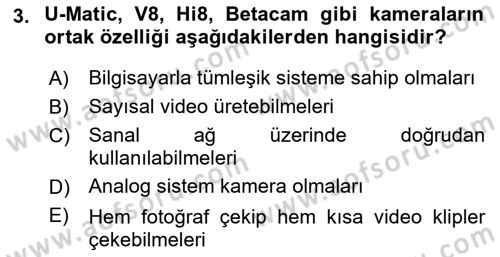 Kamera Tekniğine Giriş Dersi 2019 - 2020 Yılı (Vize) Ara Sınav Soruları 3. Soru