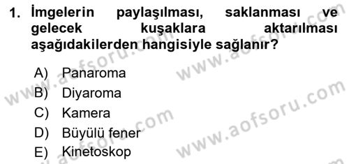 Kamera Tekniğine Giriş Dersi Ara Sınavı Deneme Sınav Soruları 1. Soru