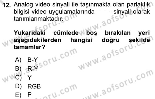 Kamera Tekniğine Giriş Dersi Ara Sınavı Deneme Sınav Soruları 12. Soru