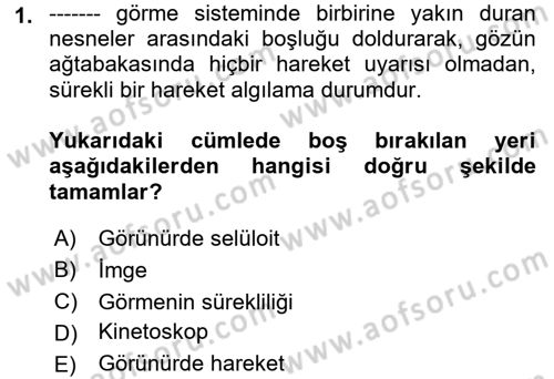 Kamera Tekniğine Giriş Dersi 2022 - 2023 Yılı (Vize) Ara Sınav Soruları 1. Soru