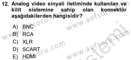 Kamera Tekniğine Giriş Dersi Ara Sınavı Deneme Sınav Soruları 12. Soru