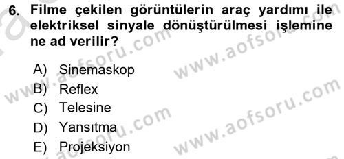 Kamera Tekniğine Giriş Dersi Ara Sınavı Deneme Sınav Soruları 6. Soru
