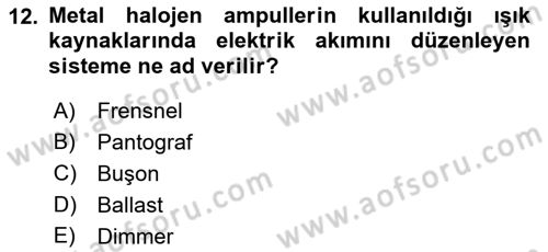 Kamera Tekniğine Giriş Dersi 2022 - 2023 Yılı (Final) Dönem Sonu Sınav Soruları 12. Soru