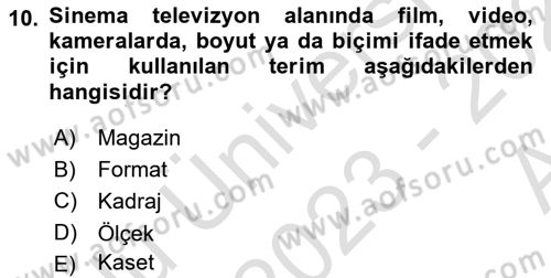 Kamera Tekniğine Giriş Dersi Ara Sınavı Deneme Sınav Soruları 10. Soru