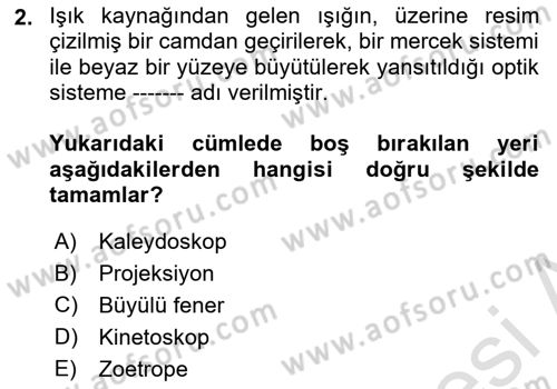 Kamera Tekniğine Giriş Dersi Ara Sınavı Deneme Sınav Soruları 2. Soru