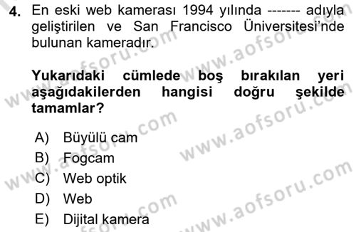 Kamera Tekniğine Giriş Dersi Ara Sınavı Deneme Sınav Soruları 4. Soru