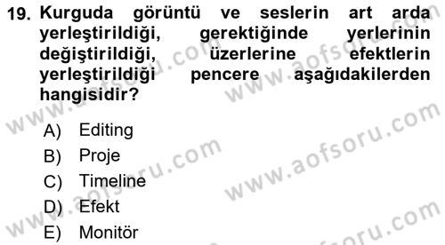 Kamera Tekniğine Giriş Dersi 2023 - 2024 Yılı (Final) Dönem Sonu Sınav Soruları 19. Soru