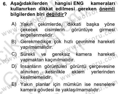 Kamera Tekniğine Giriş Dersi 2023 - 2024 Yılı (Final) Dönem Sonu Sınav Soruları 6. Soru