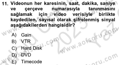 Kamera Tekniğine Giriş Dersi 2023 - 2024 Yılı Yaz Okulu Sınav Soruları 11. Soru