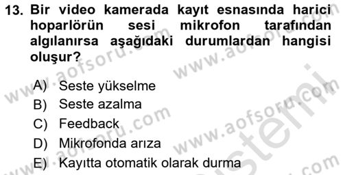 Kamera Tekniğine Giriş Dersi 2025 - 2026 Yılı (Final) Dönem Sonu Sınav Soruları 13. Soru