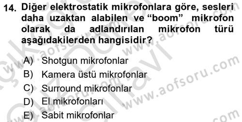 Kamera Tekniğine Giriş Dersi 2025 - 2026 Yılı (Final) Dönem Sonu Sınav Soruları 14. Soru