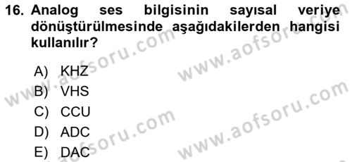 Kamera Tekniğine Giriş Dersi 2025 - 2026 Yılı (Final) Dönem Sonu Sınav Soruları 16. Soru