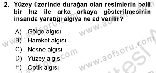 Kamera Tekniğine Giriş Dersi 2025 - 2026 Yılı (Final) Dönem Sonu Sınav Soruları 2. Soru