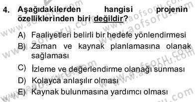 Fotoğraf ve Video Proje Geliştirme Dersi 2013 - 2014 Yılı (Vize) Ara Sınav Soruları 4. Soru