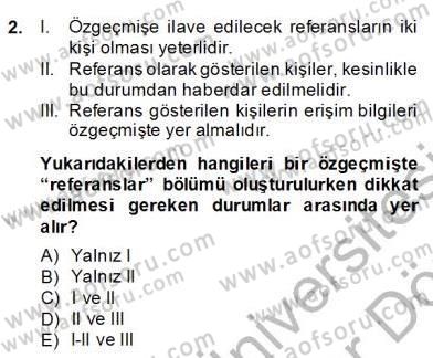 Fotoğraf ve Video Proje Geliştirme Dersi 2013 - 2014 Yılı (Final) Dönem Sonu Sınav Soruları 2. Soru