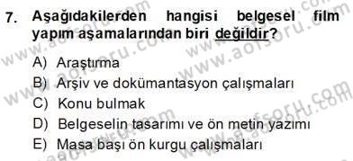 Fotoğraf ve Video Proje Geliştirme Dersi 2013 - 2014 Yılı (Final) Dönem Sonu Sınav Soruları 7. Soru