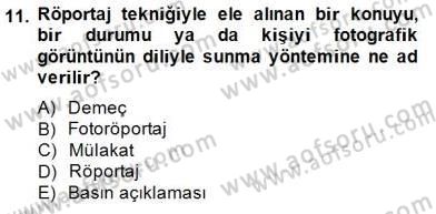 Fotoğraf ve Video Proje Geliştirme Dersi 2014 - 2015 Yılı (Vize) Ara Sınav Soruları 11. Soru