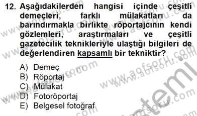 Fotoğraf ve Video Proje Geliştirme Dersi 2014 - 2015 Yılı (Vize) Ara Sınav Soruları 12. Soru