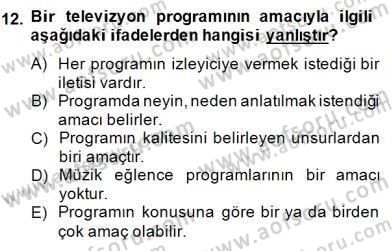 Fotoğraf ve Video Proje Geliştirme Dersi 2014 - 2015 Yılı (Final) Dönem Sonu Sınav Soruları 12. Soru