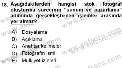 Fotoğraf ve Video Proje Geliştirme Dersi 2015 - 2016 Yılı (Vize) Ara Sınav Soruları 18. Soru
