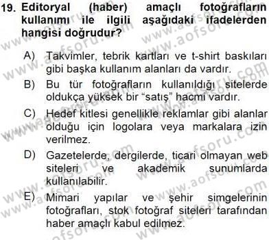 Fotoğraf ve Video Proje Geliştirme Dersi 2015 - 2016 Yılı (Vize) Ara Sınav Soruları 19. Soru