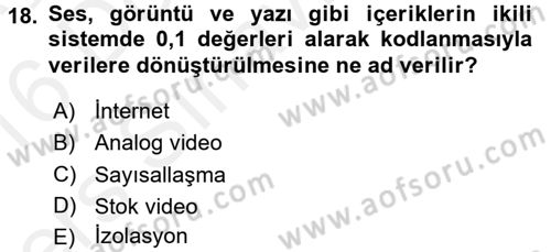Fotoğraf ve Video Proje Geliştirme Dersi 2015 - 2016 Yılı Tek Ders Sınav Soruları 18. Soru